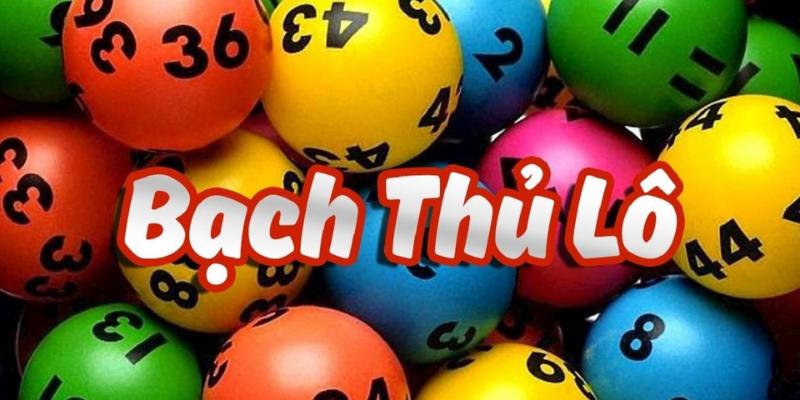 Bí mật cược bạch thủ lô là gì?