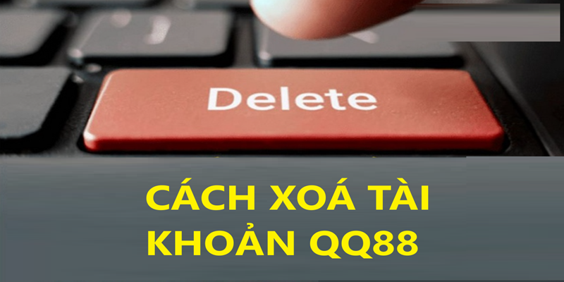 Xoá nick QQ88 nếu bạn không muốn chơi nữa